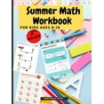 thumbnail image 1 of Summer Math Workbook for kids Ages 8-10: Brain Challenging Math Activity Workbook for 3rd Grade Kids, Toddlers, (Paperback), 1 of 1