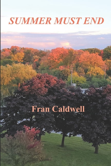 Summer Must End (Paperback)
