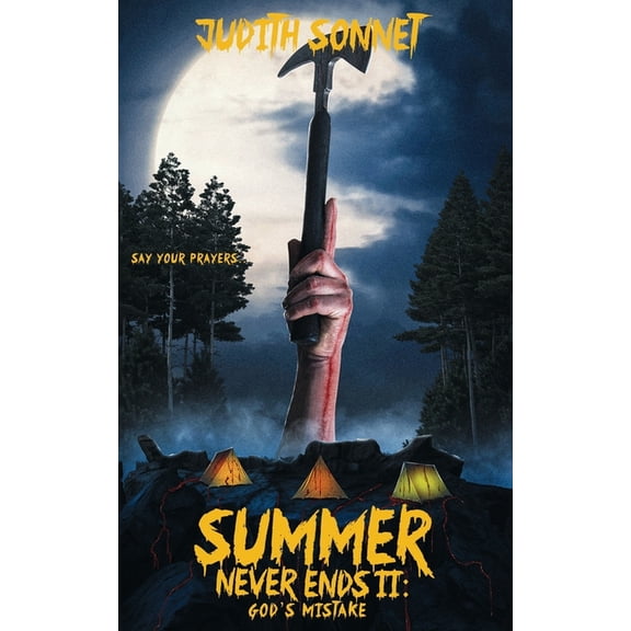 Summer Never Ends Summer Never Ends II: God's Mistake, Book 2, (Paperback)