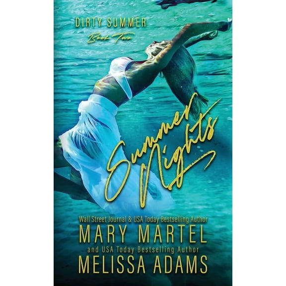 Summer Nights (Paperback) by Mary Martel, Melissa Adams