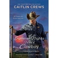thumbnail image 1 of Pre-Owned Summer Nights with a Cowboy: A Kittredge Ranch Novel (Mass Market Paperback) 1250750024 9781250750020, 1 of 1