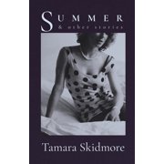 Summer & Other Stories, Paperback