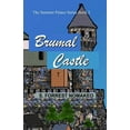 thumbnail image 1 of Summer Palace Series Book 3: Brumal Castle (Series #3) (Paperback), 1 of 1