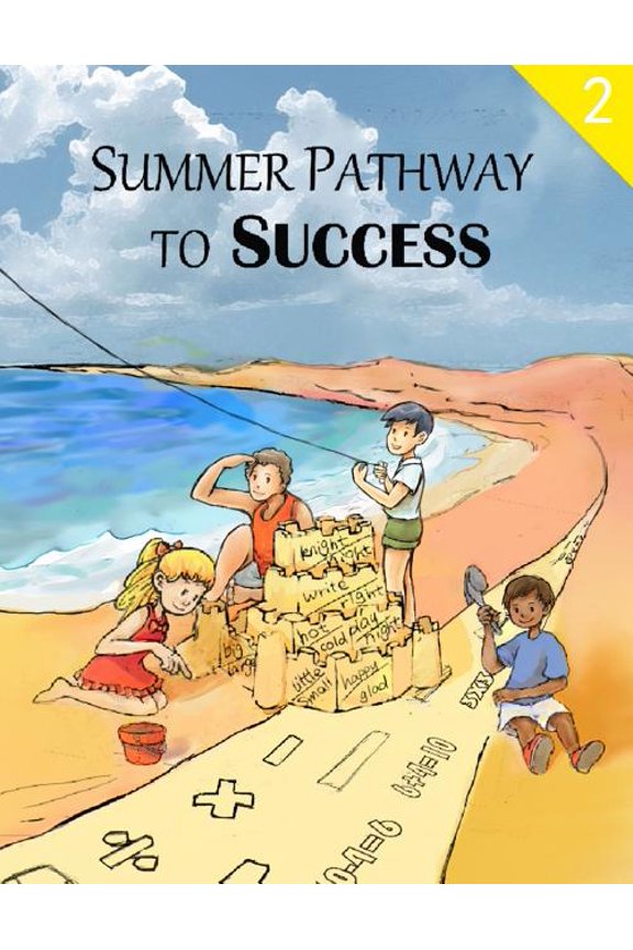 Summer Pathway to Success - 2nd grade (Paperback) by Paula Marandola, Ming Shen