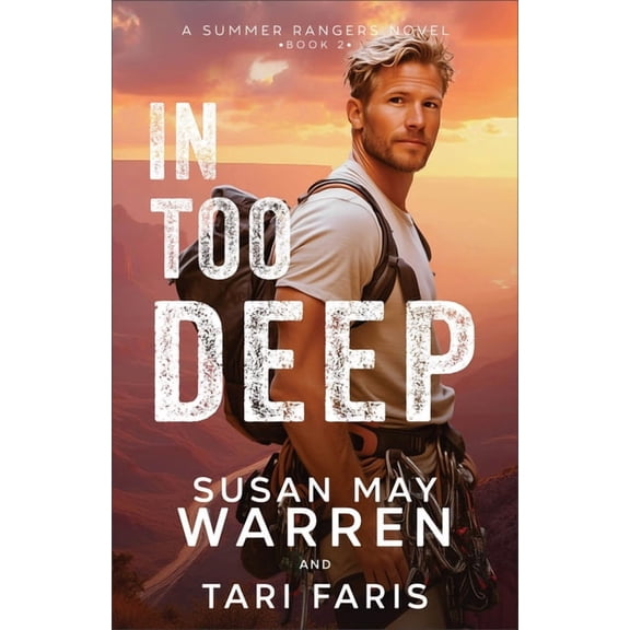 Summer Rangers In Too Deep, (Paperback)