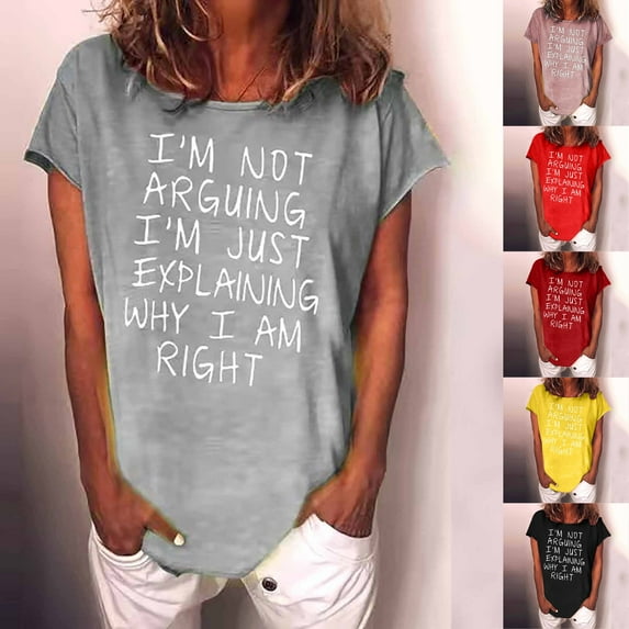 YANHAIGONG Women I'M Not Arguing Letter Graphic T Shirts, Women Short Sleeve Tee Loose Casual Crewneck Summer Casual Loose Basic Comfy Boho T Shirts Tops 2025