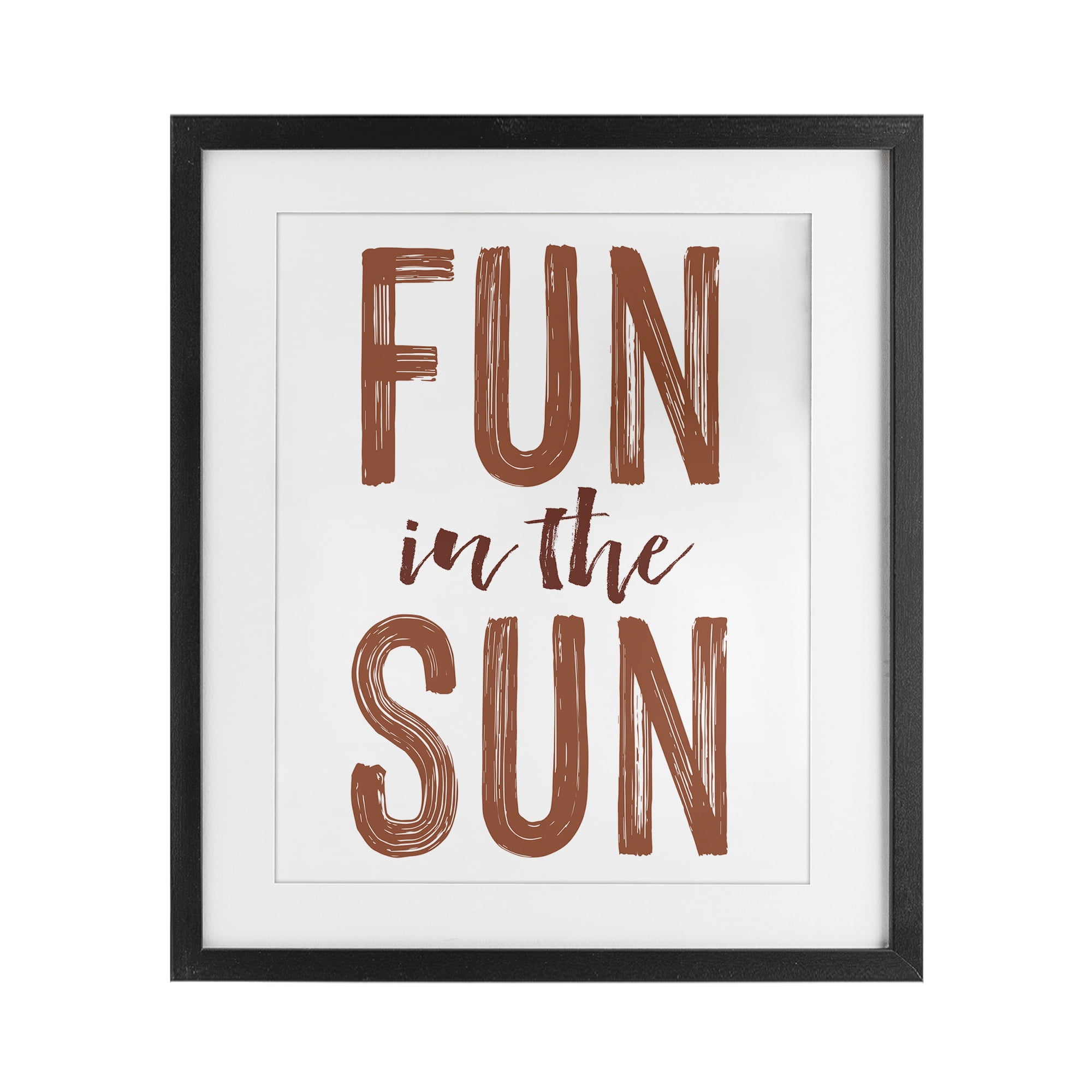 Summer Sentiment Fun In Sun Black Framed Print Under Glass, design by Lettered and Lined