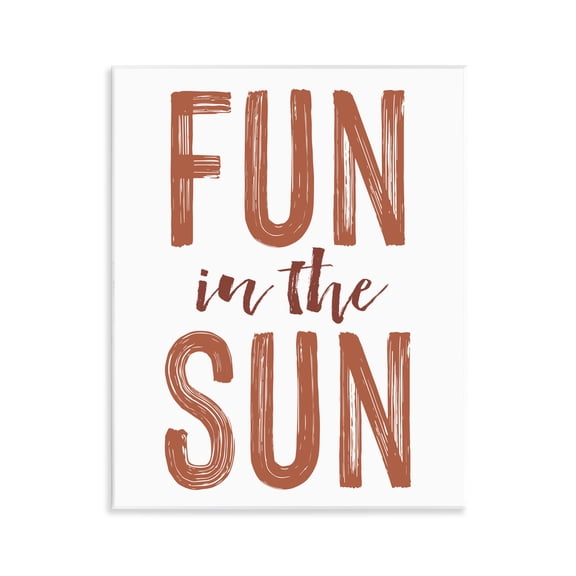 Summer Sentiment Fun In Sun Wall Plaque Art, design by Lettered and Lined