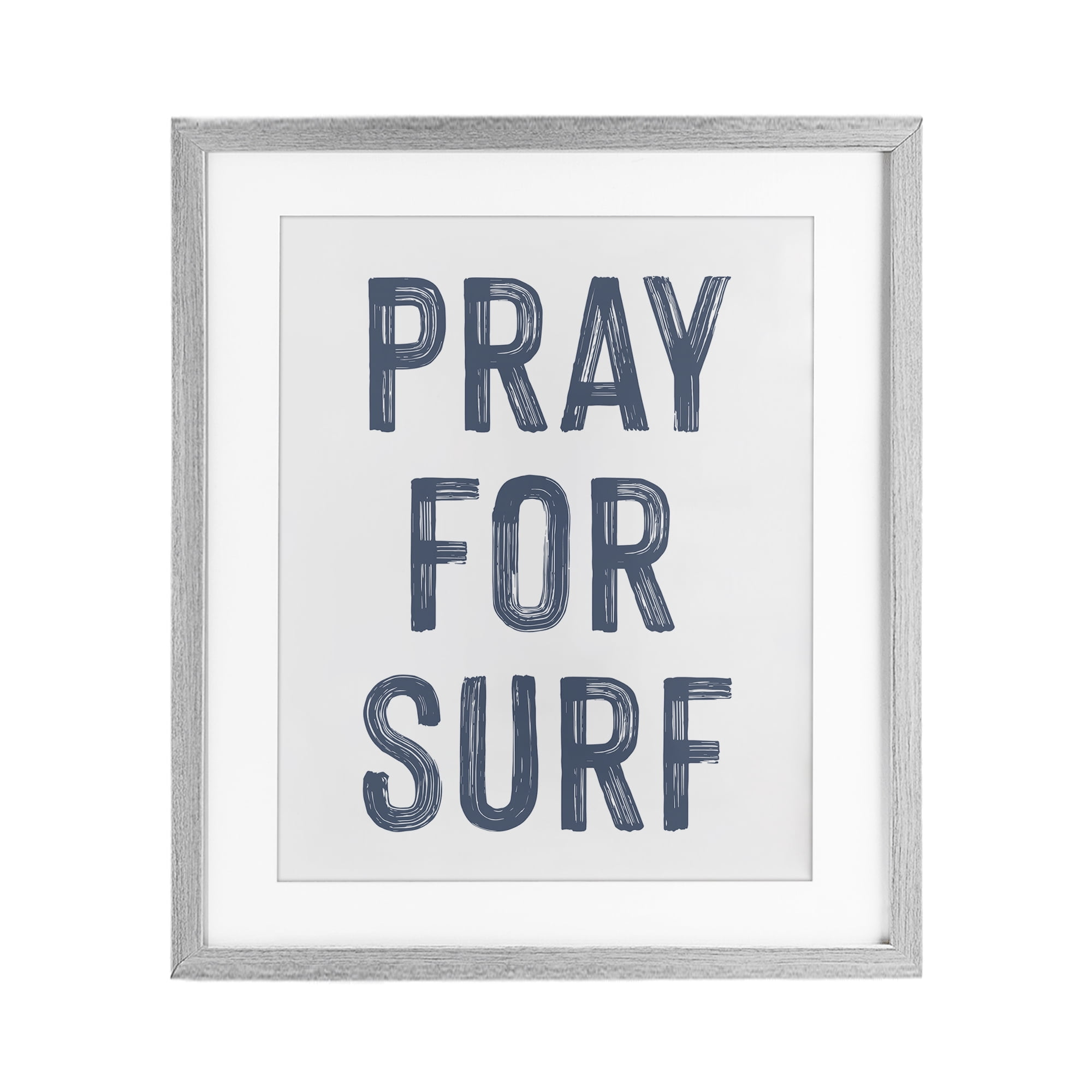 Summer Sentiment Pray For Surf Gray Framed Print Under Glass, design by Lettered and Lined