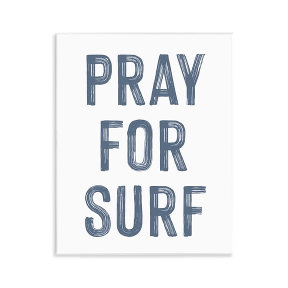 Summer Sentiment Pray For Surf Wall Plaque Art, design by Lettered and Lined
