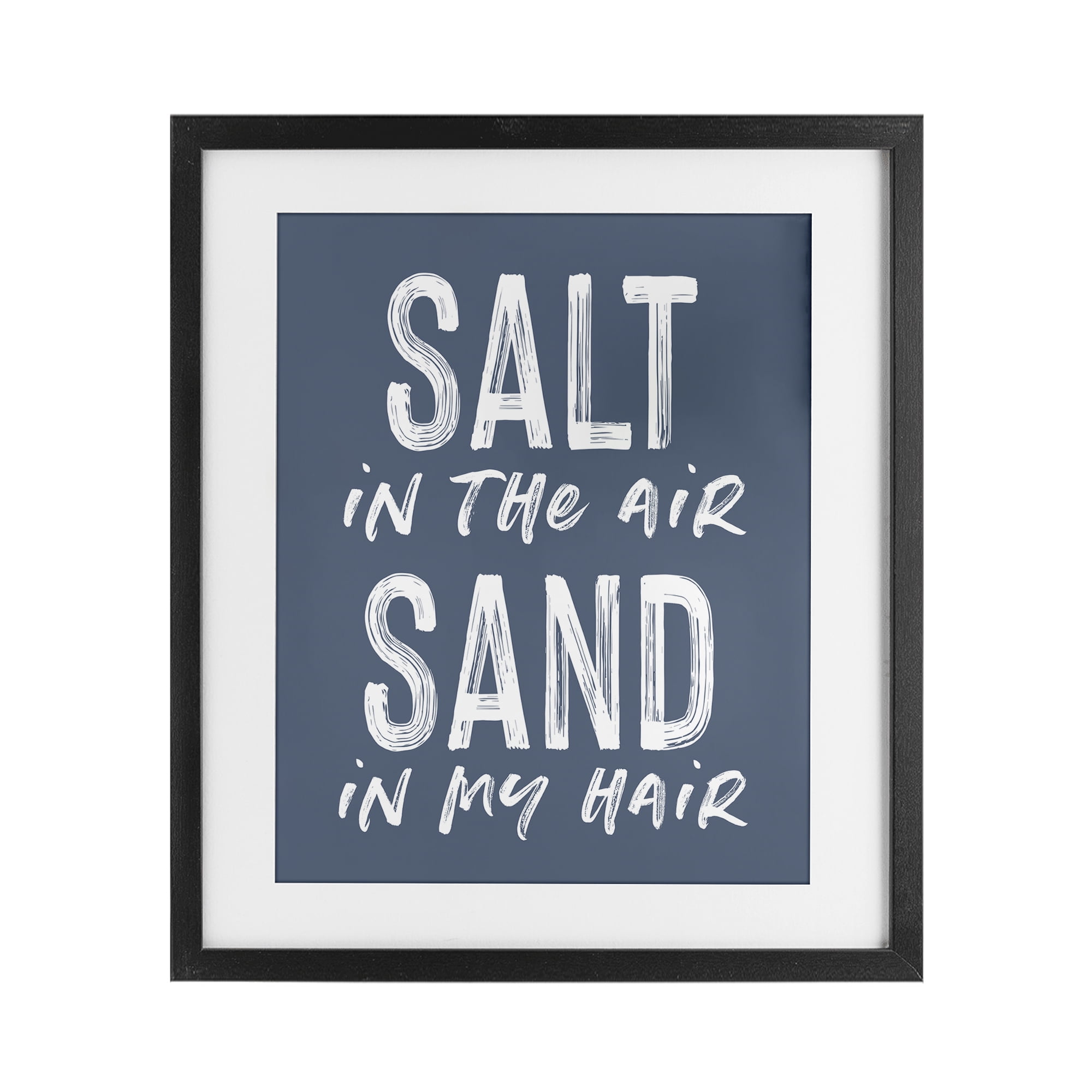 Summer Sentiment Salt Sand In Hair Black Framed Print Under Glass, design by Lettered and Lined