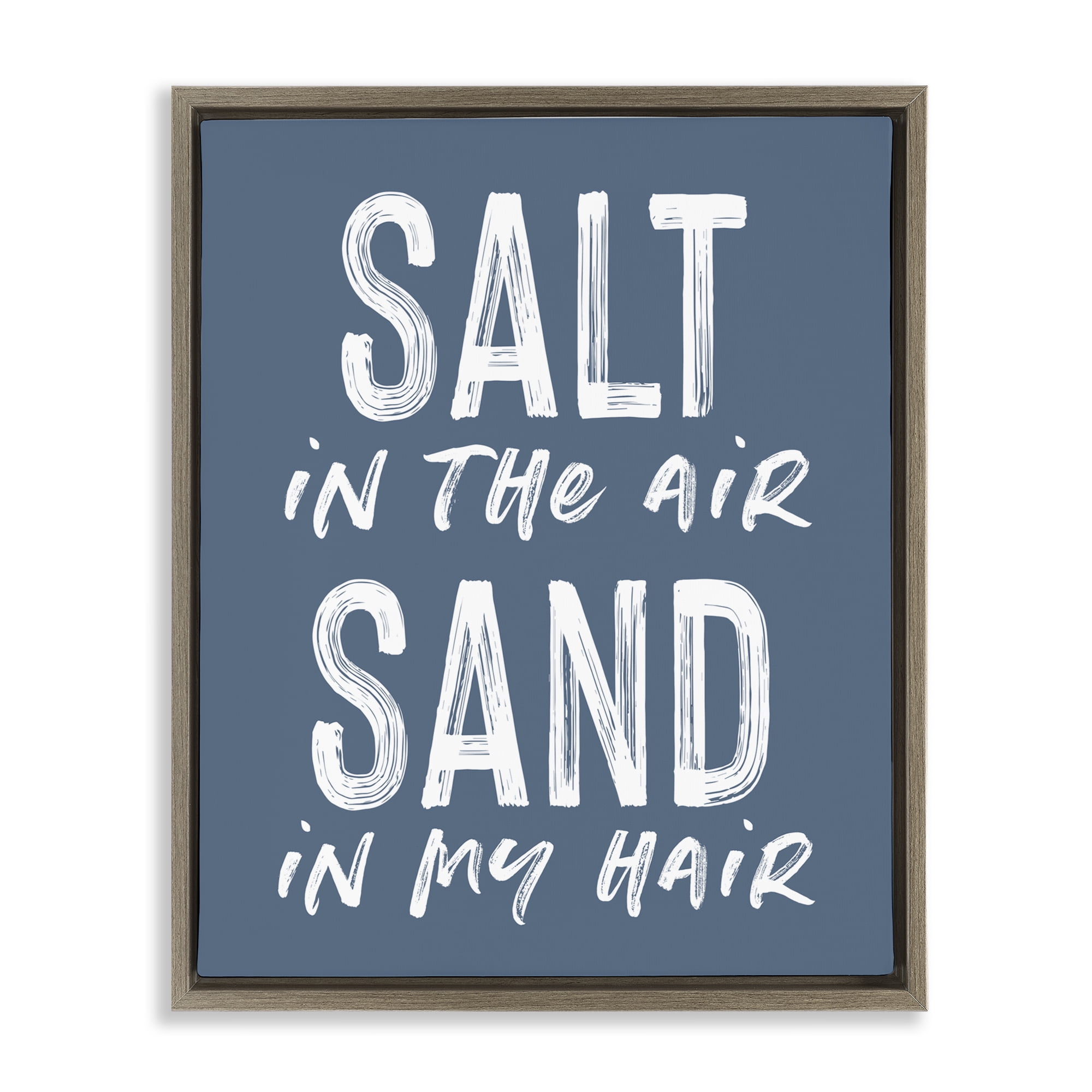 Summer Sentiment Salt Sand In Hair Brown Framed Floater Canvas Wall Art, design by Lettered and Lined