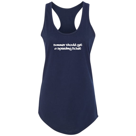 Summer Should Get A Speeding Ticket Racerback Tank