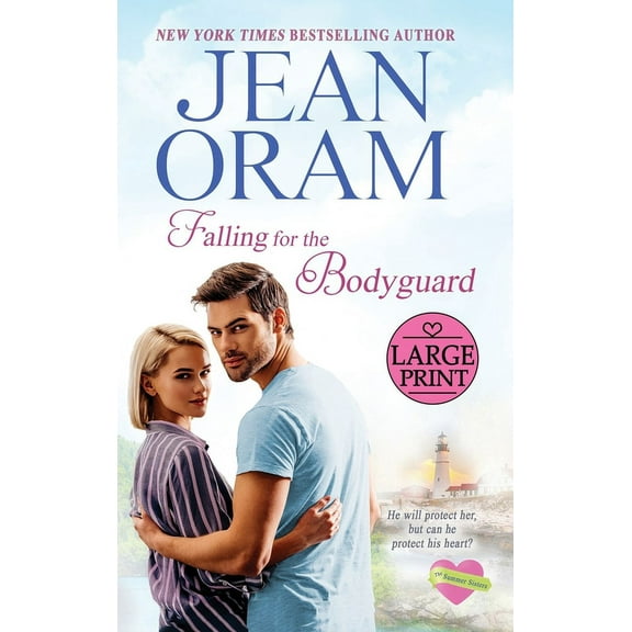 Summer Sisters Falling for the Bodyguard: A Single Mom Romance, Book 4, (Hardcover)