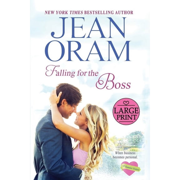 Summer Sisters Falling for the Boss: A Small Town Romance, Book 2, (Paperback)