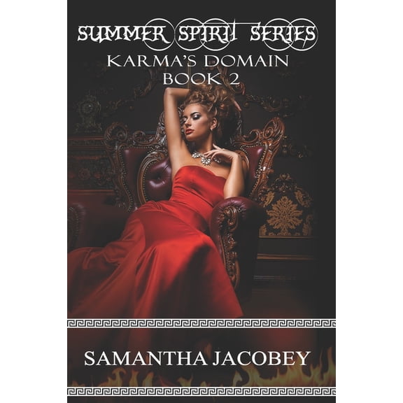 Summer Spirit Karma's Domain, Book 2, (Paperback)
