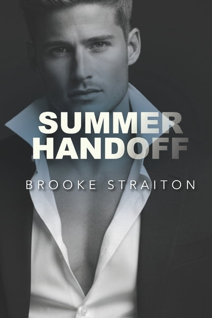 Summer Summer Handoff: Hotter than classified intel, Book 2, (Paperback)