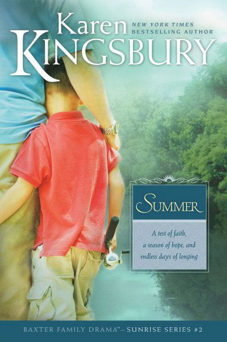 Summer The Baxter Family, Sunrise Series Book 2 Clean, Contemporary