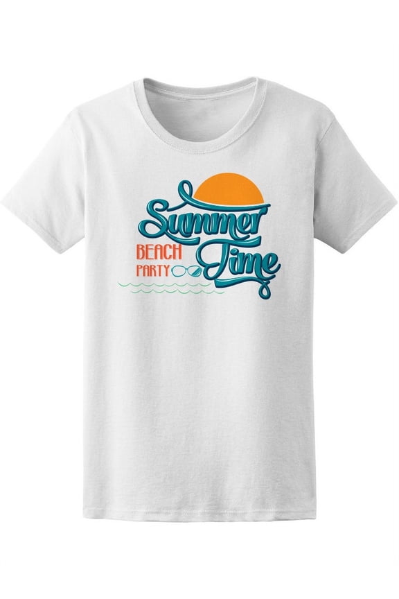 Summer Time Beach Party T-Shirt Women -Image by Shutterstock, Female Small