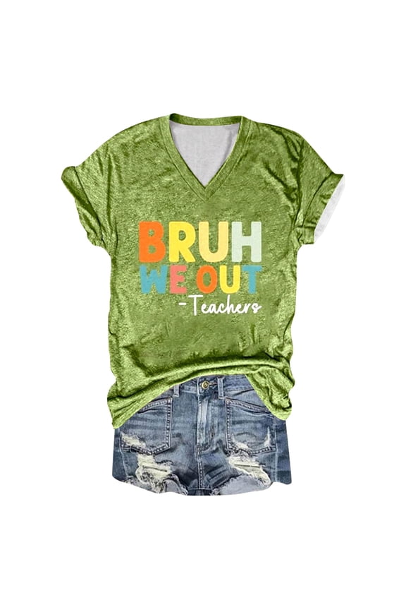 Summer Tops for Women Bruh We Out Teachers Shirt Funny Letter Print Tee V Neck Short Sleeve T Shirt Teacher Tops Cute Summer plus Size Long Sleeve Shirts And Blouses for Work Jean Green M