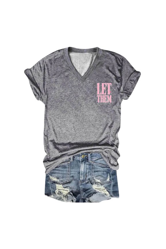 Summer Tops for Women Casual Trendy Letters LET THEM V Neck Short Sleeved Comfortable T Shirt Top Womens plus Size Blouses Valentine T Shirt Women S Cool Shirts Ladies plus Size Grey 2XL