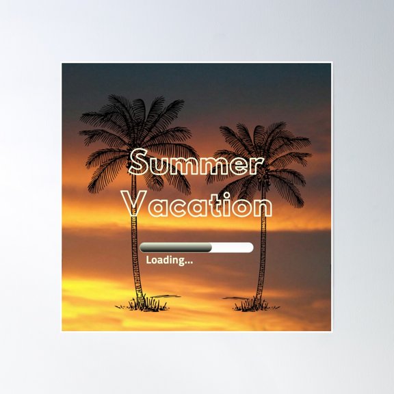 Summer Vacation Loading Poster Wall Art, Modern Wall Decor, 30x30 UNFRAMED