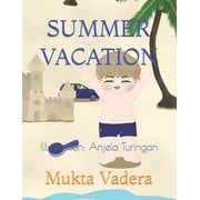 Summer Vacation: Yeah!, (Paperback)