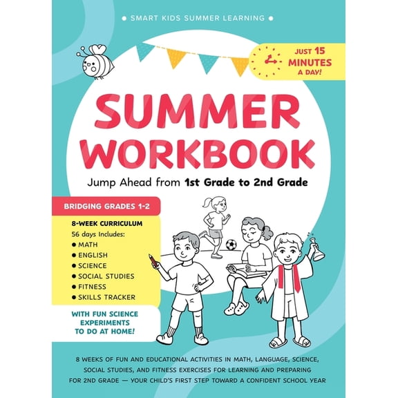Summer Workbook - Jump Ahead from 1st Grade to 2nd Grade: 8 Weeks of Fun and Educational Activities in Math, Language, S, (Hardcover)