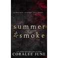 thumbnail image 1 of Pre-Owned Summer and Smoke (The Bullets) Paperback, 1 of 1