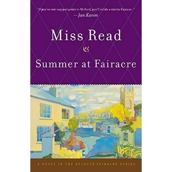 Pre-Owned Summer at Fairacre (Paperback) 0618127046 9780618127047