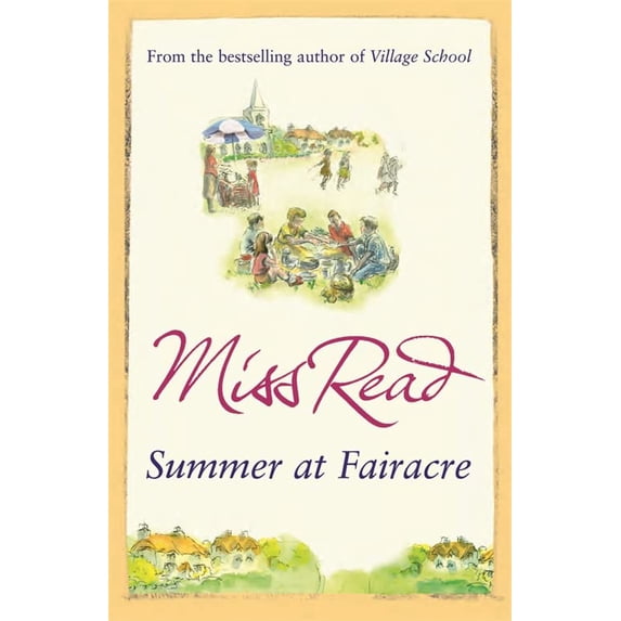 Pre-Owned Summer at Fairacre (Paperback) 0571223214 9780752893570