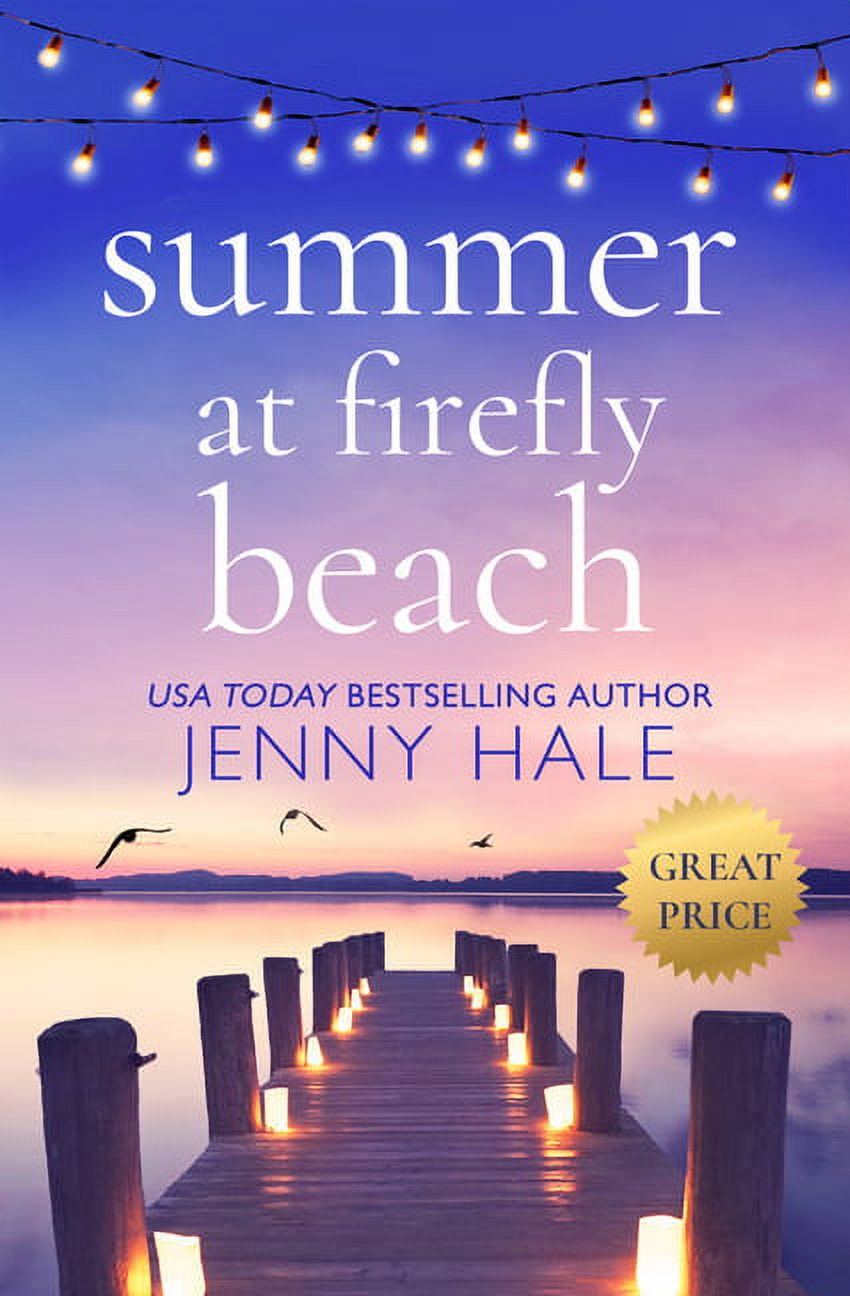 Jenny Hale Summer at Firefly Beach, (Paperback)