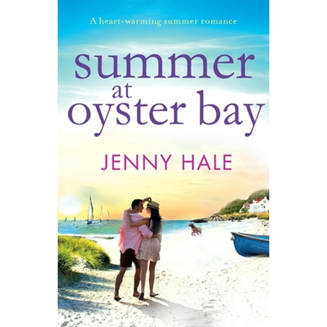 Summer at Oyster Bay -- Jenny Hale