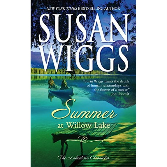 Pre-Owned Summer at Willow Lake (Lakeshore Chronicles, Book 1) (Unknown) 0778323250 9780778323259