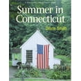 thumbnail image 1 of Pre-Owned Summer in Connecticut: A Positively Connecticut Book (Hardcover) 076273051X 9780762730513, 1 of 1