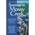 thumbnail image 1 of Pre-Owned Summer in Mossy Creek (Paperback) 0967303540 9780967303543, 1 of 1
