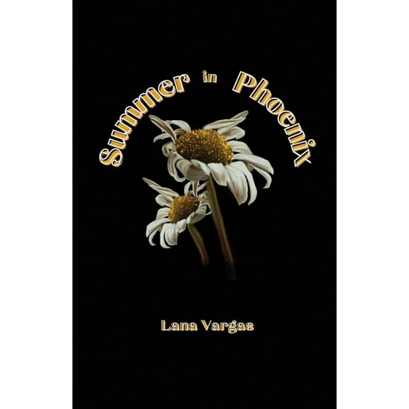 Summer in Phoenix (Paperback)