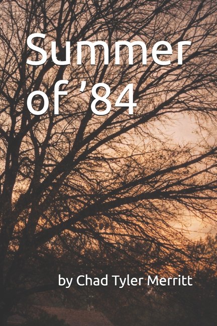 Summer of '84, (Paperback)