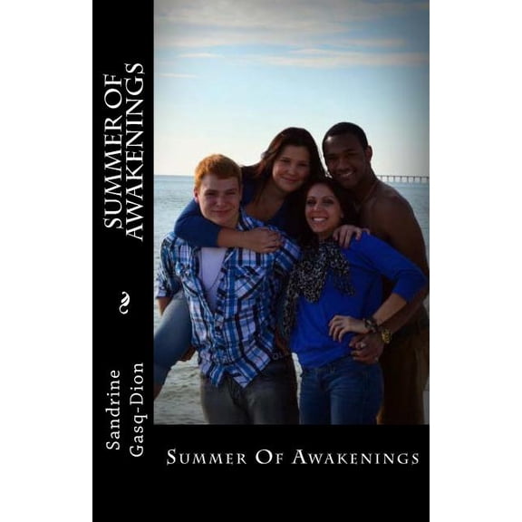 Summer of Awakenings