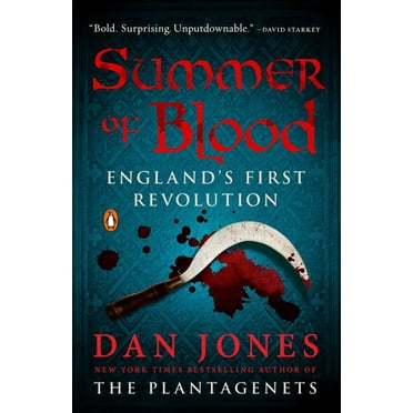 Summer of Blood: England's First Revolution, (Paperback)