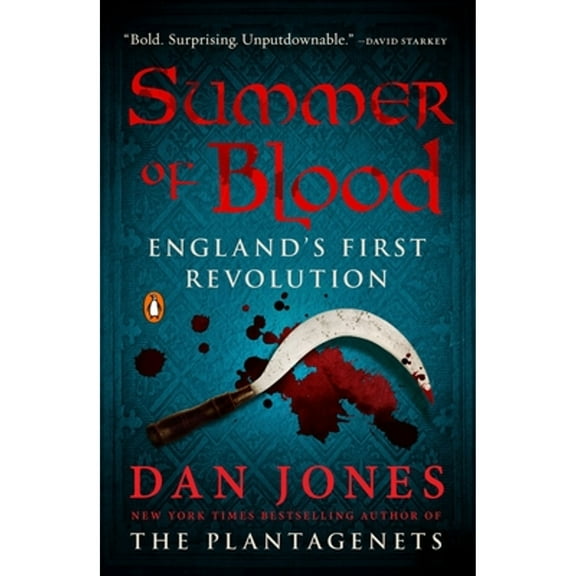 Pre-Owned Summer of Blood: England's First Revolution (Paperback) 0143111752 9780143111757