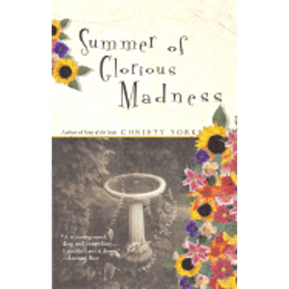 Pre-Owned Summer of Glorious Madness (Paperback) 0425196135 9780425196137