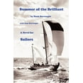 thumbnail image 1 of Summer of the Brilliant: A Novel for Sailors, (Paperback), 1 of 1