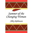 thumbnail image 1 of Summer of the Changing Woman (Paperback), 1 of 1