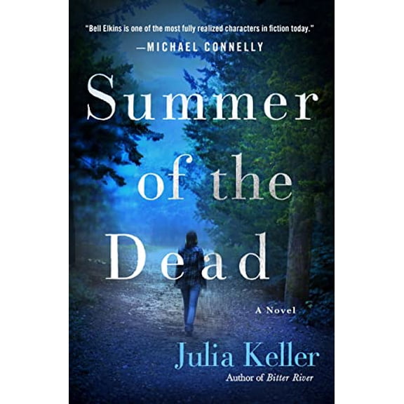 Pre-Owned Summer of the Dead: A Novel (Bell Elkins Novels) (Hardcover) 1250044731 9781250044730