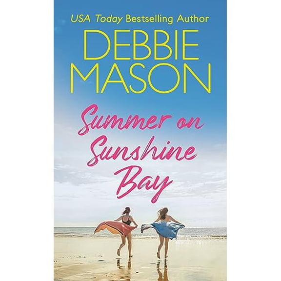 Pre-Owned Summer on Sunshine Bay (Mass Market Paperback) 1538766078 9781538766071