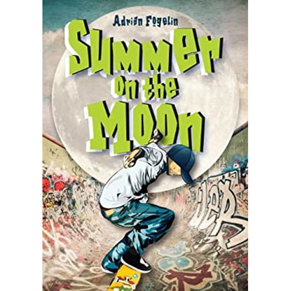 Pre-Owned Summer on the Moon (Paperback) 156145785X 9781561457854