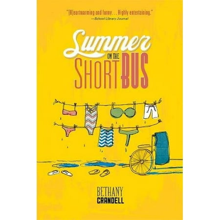Pre-Owned Summer on the Short Bus (Paperback) by Bethany Crandall