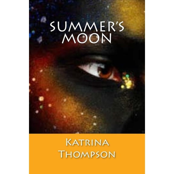 Summer's Moon, (Paperback)