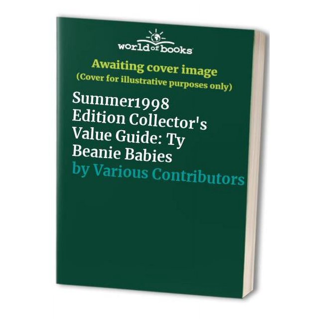 Pre-Owned Summer1998 Edition Collector's Value Guide: Ty Beanie Babies